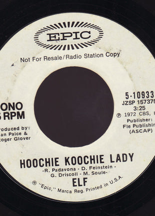 ELF (3) : Hoochie Koochie Lady (7", Single, Mono, Promo)