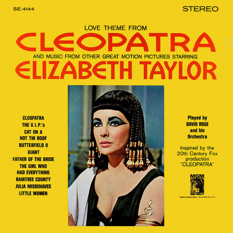 David Rose & His Orchestra : Love Theme From Cleopatra And Music From Other Great Motion Pictures Starring Elizabeth Taylor  (LP, Album)