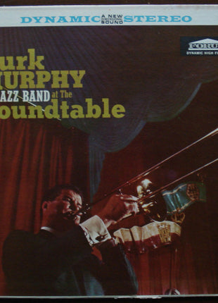 Turk Murphy's Jazz Band : At The Roundtable (LP)