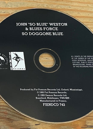 John Weston & Blues Force : So Doggone Blue (CD, Album)