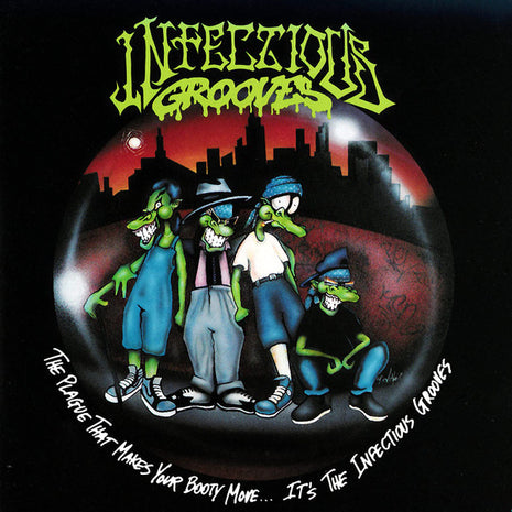 Infectious Grooves : The Plague That Makes Your Booty Move... It's The Infectious Grooves (CD, Album)