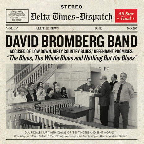 David Bromberg Band : The Blues, The Whole Blues, And Nothing But The Blues (CD, Album)