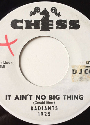 The Radiants : It Ain't No Big Thing (7", Promo)