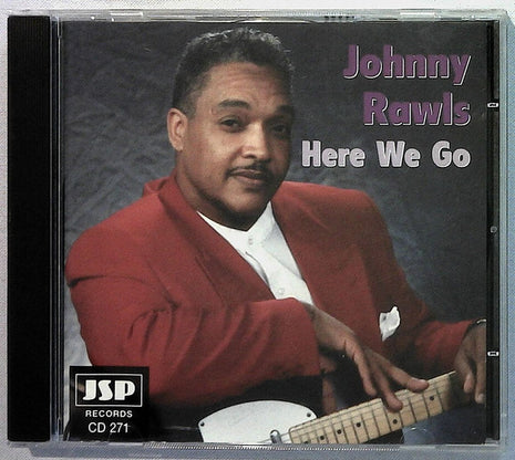Johnny Rawls : Here We Go (CD, Album)