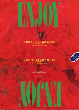 Enjoy (4) : Baby I Can't Take It (12")