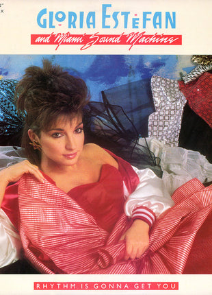 Gloria Estefan And Miami Sound Machine* : Rhythm Is Gonna Get You (12", Single)