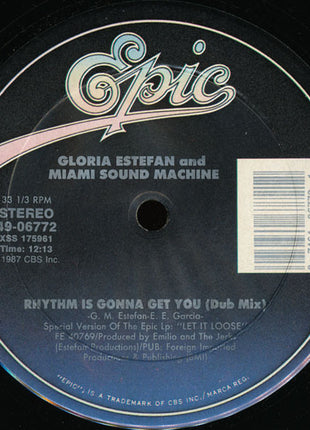 Gloria Estefan And Miami Sound Machine* : Rhythm Is Gonna Get You (12", Single)