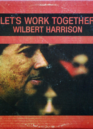 Wilbert Harrison : Let's Work Together (LP, Album)