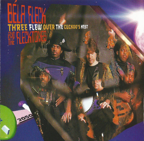 Béla Fleck & The Flecktones : Three Flew Over The Cuckoo's Nest (CD, Album, Club)
