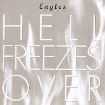 Eagles : Hell Freezes Over (CD, Album, UNI)