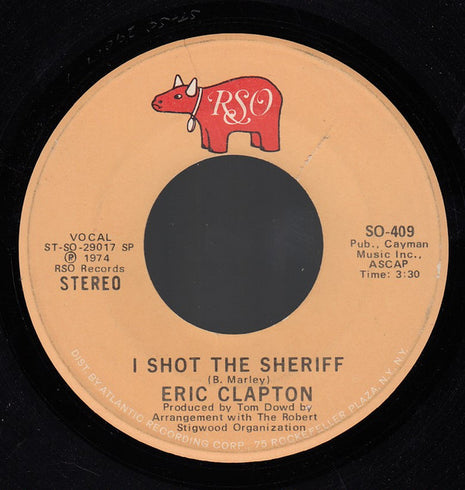 Eric Clapton : I Shot The Sheriff / Give Me Strength (7", Single, Spe)