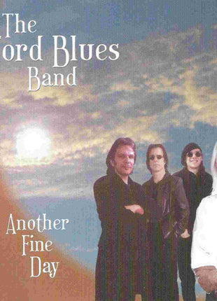 The Ford Blues Band : Another Fine Day (CD, Album)