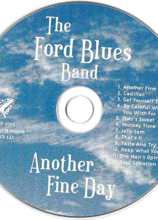 The Ford Blues Band : Another Fine Day (CD, Album)