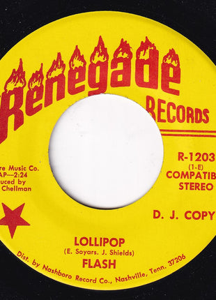 Flash (109) : Lollipop / Hey, I Want To Love You (7", Single, Promo)