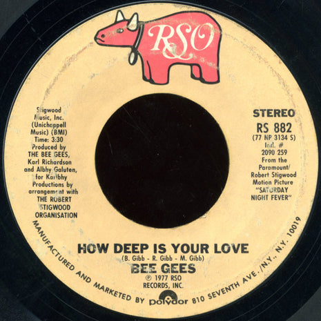 Bee Gees : How Deep Is Your Love (7", Single, Styrene, Pit)