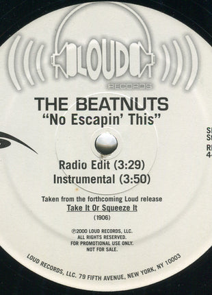 The Beatnuts : No Escapin' This (12", Promo)