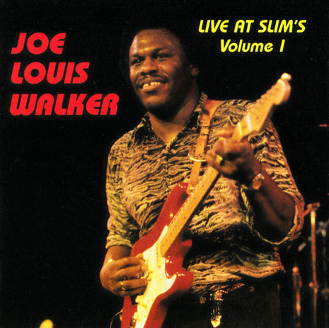 Joe Louis Walker : Live At Slim's Volume 1 (CD, Album)