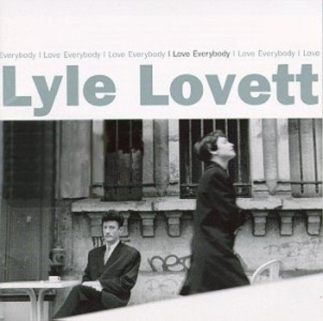 Lyle Lovett : I Love Everybody (CD, Album, Club)