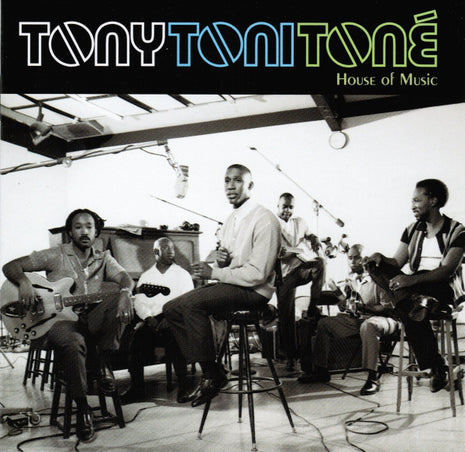 Tony! Toni! Toné! : House Of Music (CD, Album, Club, PMD)