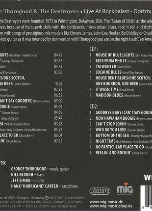 George Thorogood & The Destroyers : Live At Rockpalast (2xCD, Album + DVD, Album, NTSC)