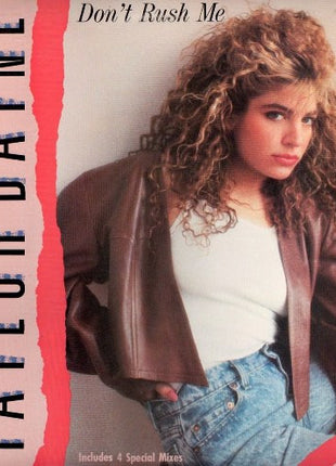 Taylor Dayne : Don't Rush Me (12")