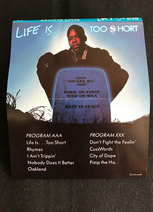 Too Short : Life Is...Too $hort (Cass, Album)