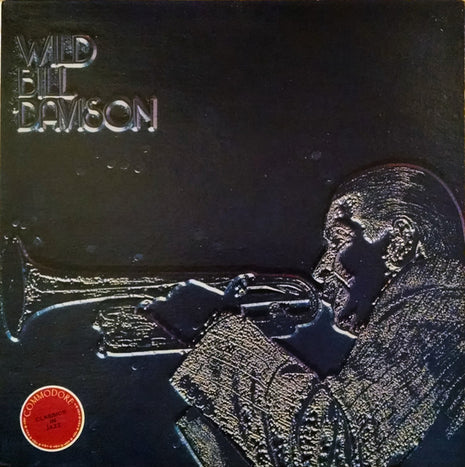 Wild Bill Davison And His Commodores : That's A Plenty (LP, Comp, Mono)