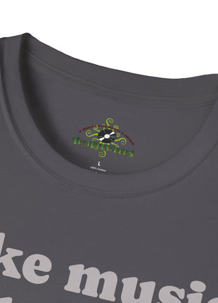 I like music and maybe 3 people T-Shirt | Funny Introvert Tee, Music Lover Shirt