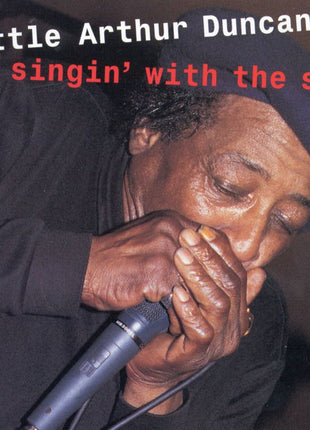 Little Arthur Duncan : Singin' With The Sun  (CD, Album)