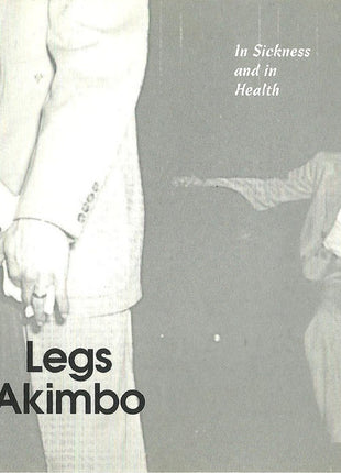 Legs Akimbo (2) : In Sickness And In Health (CD, Album)