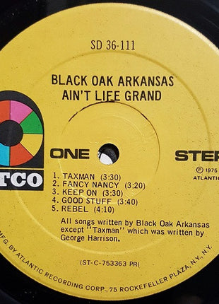 Black Oak Arkansas : Ain't Life Grand (LP, Album, Pre)