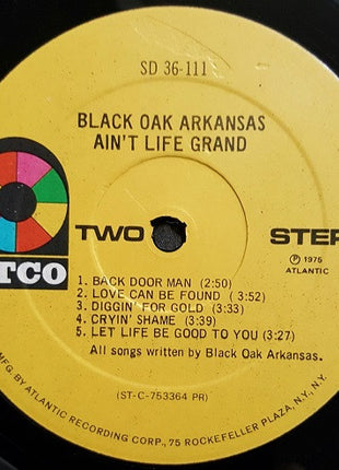 Black Oak Arkansas : Ain't Life Grand (LP, Album, Pre)