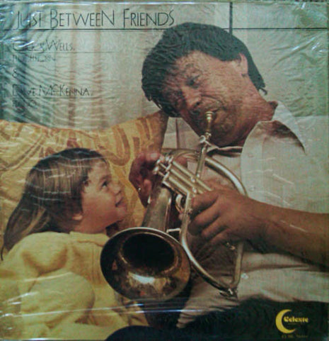 Chuck Wells (3) And Dave McKenna : Just Between Friends (LP, Album)