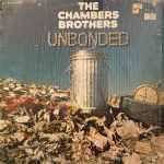 The Chambers Brothers - Unbonded (7266)