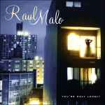 Raul Malo - You're Only Lonely (25406)