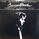 Barry Manilow - The Manilow Collection Twenty Classic Hits (38238)