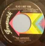 The Artistics - Girl I Need You / Glad I Met You (32247)