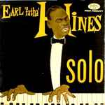 Earl 'Fatha' Hines* - Solo (34082)