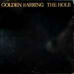 Golden Earring - The Hole (33646)