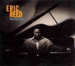 Eric Reed - Musicale