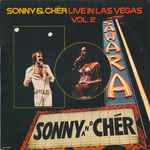 Sonny & Chér* - Live In Las Vegas Vol.2 (36506)