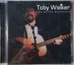 Toby Walker (3) - Live At The Bottleneck (36934)