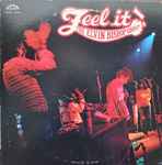 The Elvin Bishop Group - Feel It! (40893)