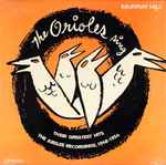 The Orioles - The Orioles Sing: Their Greatest Hits 1948-1954 (38083)