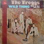 The Troggs - Wild Thing (36046)