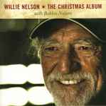Willie Nelson With Bobbie Nelson - The Christmas Album (40340)