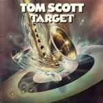 Tom Scott - Target (40011)