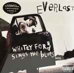 Everlast - Whitey Ford Sings The Blues (nan)