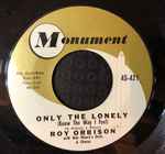 Roy Orbison - Only The Lonely (Know The Way I Feel) (24174)