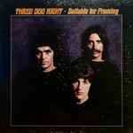 Three Dog Night - Suitable For Framing (29252)